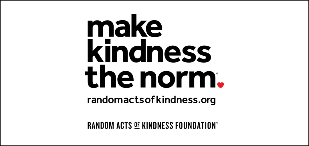 Random Acts of Kindness - Banner reads: Make Kindness the Norm