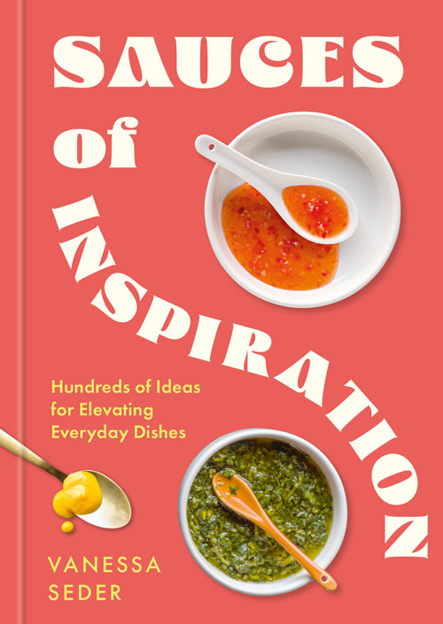 Sauces of Inspiration by Vanessa Seder, book jacket